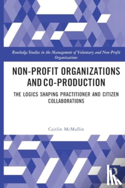 McMullin, Caitlin - Non-profit Organizations and Co-production