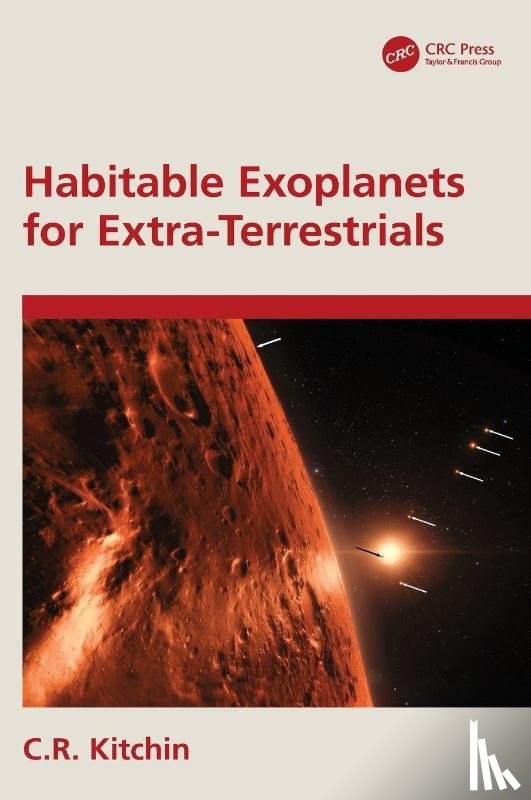 Kitchin, C.R. - Habitable Exoplanets for Extra-Terrestrials