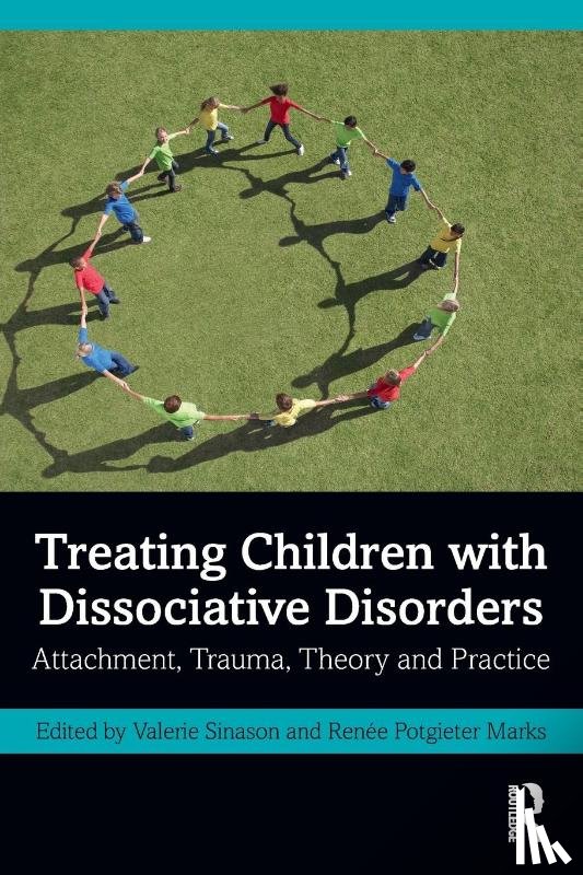  - Treating Children with Dissociative Disorders