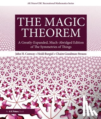 Conway, John H., Burgiel, Heidi, Goodman-Strauss, Chaim - The Magic Theorem