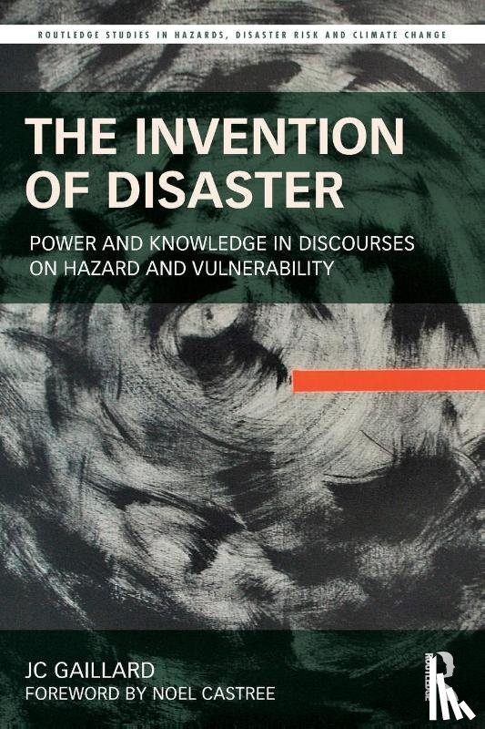 Gaillard, JC (University of Auckland - The Invention of Disaster