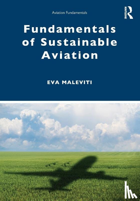 Maleviti, Eva - Fundamentals of Sustainable Aviation