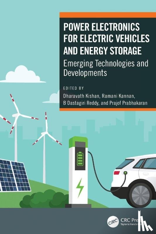  - Power Electronics for Electric Vehicles and Energy Storage