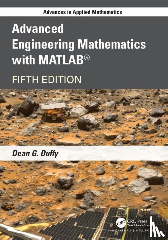 Duffy, Dean G. (US Naval Academy - Advanced Engineering Mathematics with MATLAB