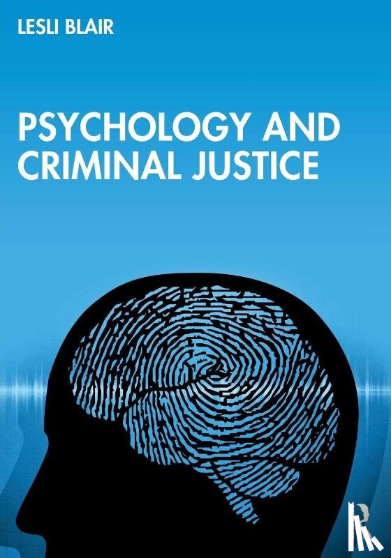 Blair, Lesli - Psychology and Criminal Justice