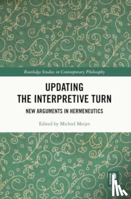  - Updating the Interpretive Turn