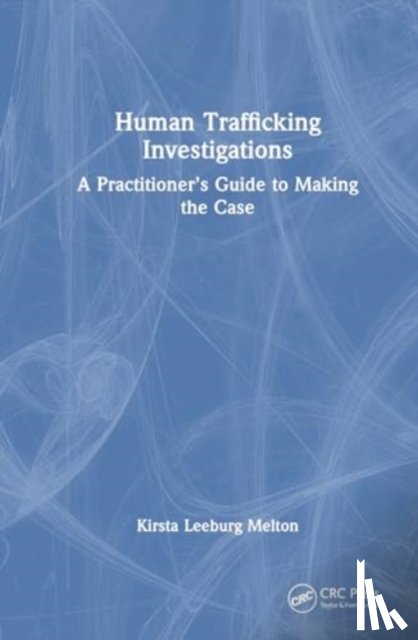 Leeburg Melton, Kirsta - Human Trafficking Investigation