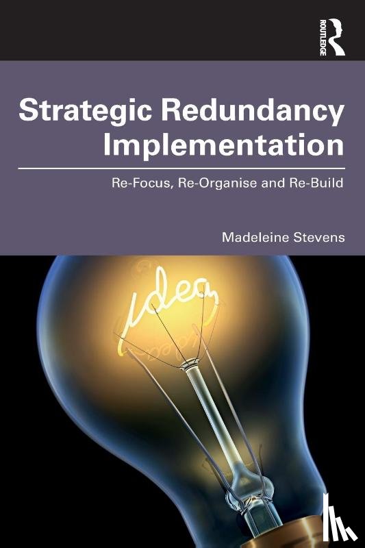 Stevens, Madeleine (Liverpool John Moores University) - Strategic Redundancy Implementation