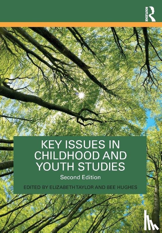  - Key Issues in Childhood and Youth Studies