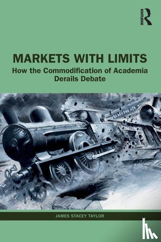Taylor, James Stacey (The College of New Jersey - Markets with Limits