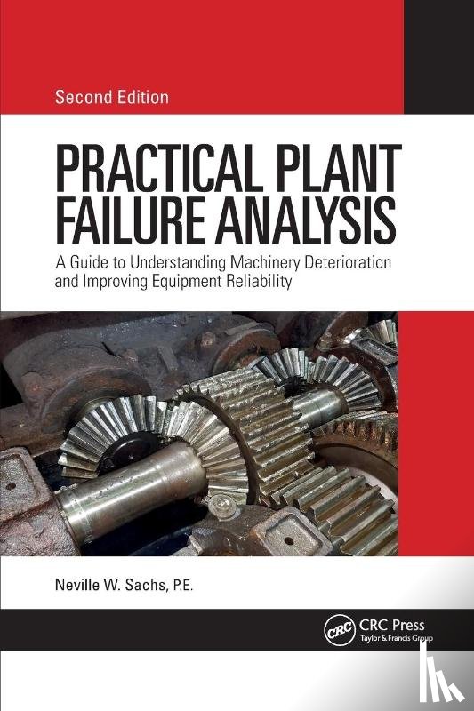 Sachs, P.E. - Practical Plant Failure Analysis