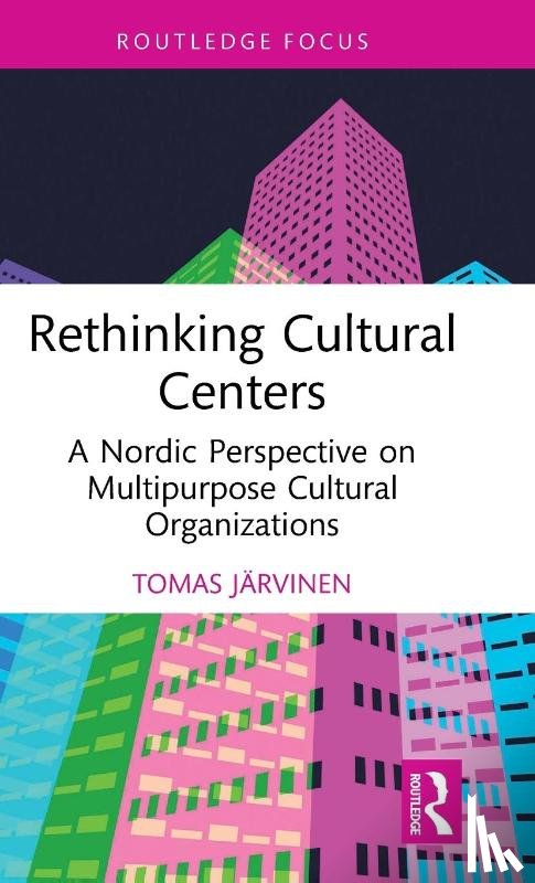 Jarvinen, Tomas (Folkhalsan Utbildning Ab - Rethinking Cultural Centers