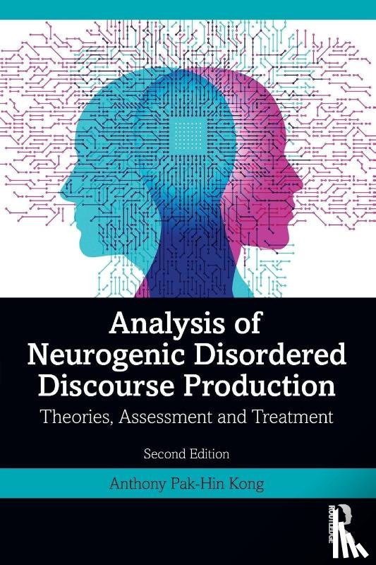 Kong, Anthony Pak-Hin (University of Central Florida - Analysis of Neurogenic Disordered Discourse Production