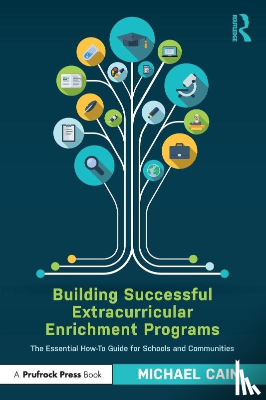 Cain, Michael - Building Successful Extracurricular Enrichment Programs