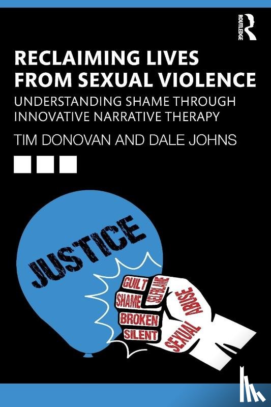Donovan, Tim, Johns, Dale - Reclaiming Lives from Sexual Violence