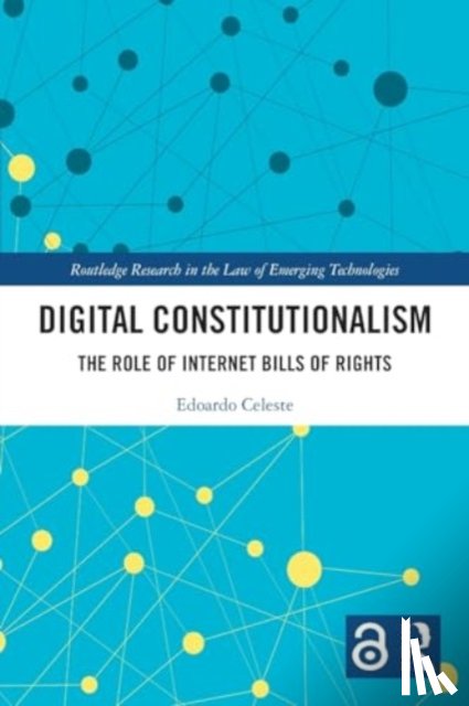 Celeste, Edoardo - Digital Constitutionalism