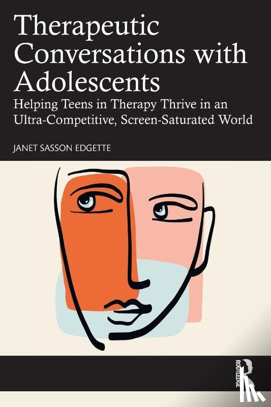 Edgette, Janet Sasson (Private practice - Therapeutic Conversations with Adolescents