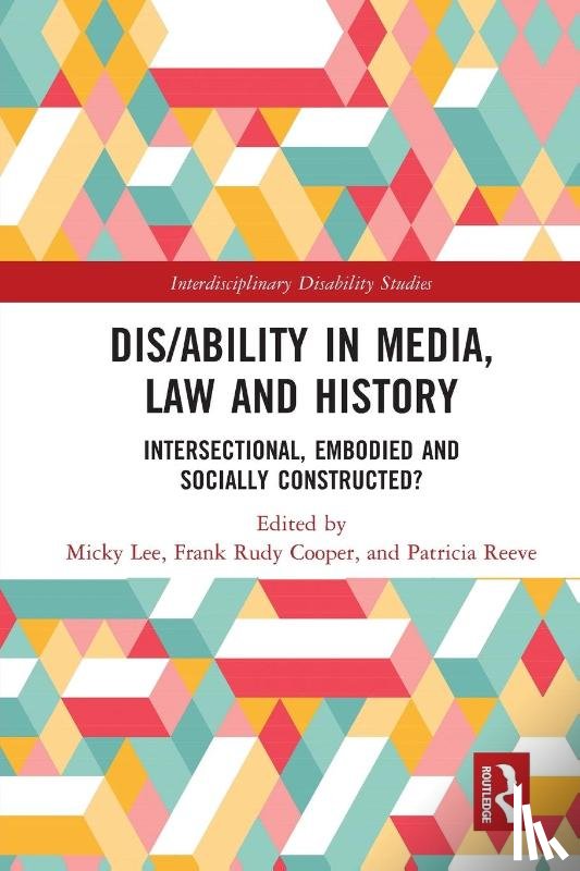  - Dis/ability in Media, Law and History
