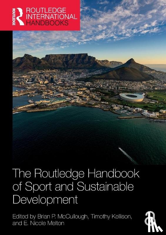  - The Routledge Handbook of Sport and Sustainable Development