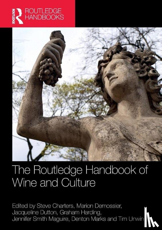  - The Routledge Handbook of Wine and Culture