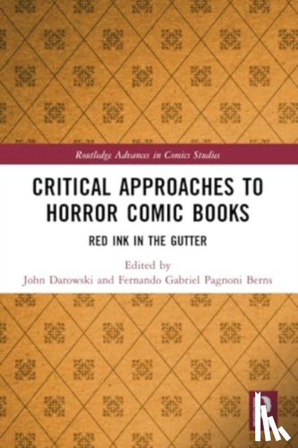  - Critical Approaches to Horror Comic Books
