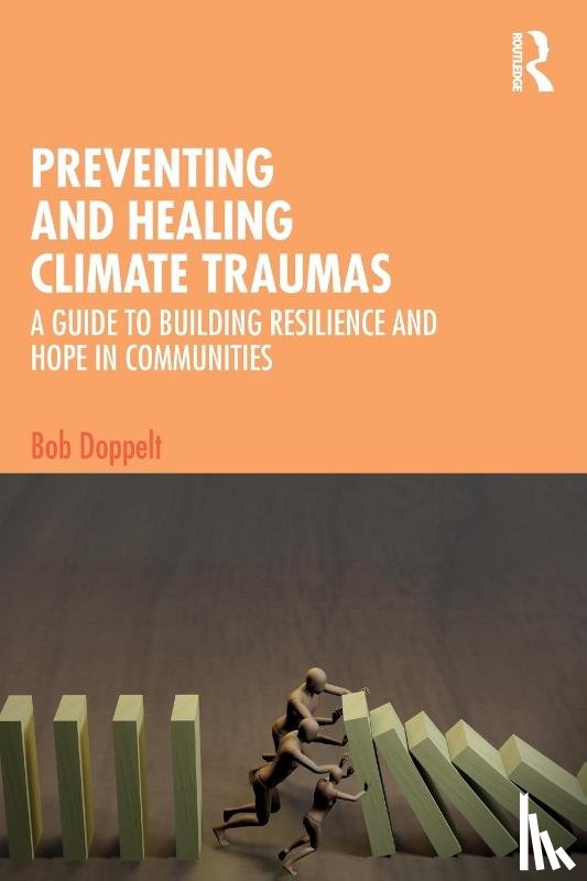 Doppelt, Bob (International Transformational Resilience Coalition - Preventing and Healing Climate Traumas