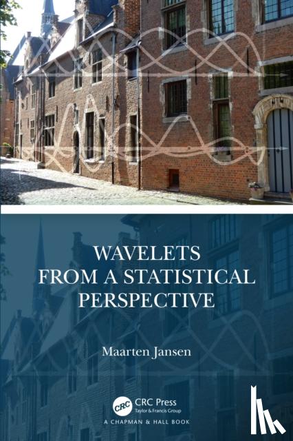 Jansen, Maarten (Free University, Brussels) - Wavelets from a Statistical Perspective
