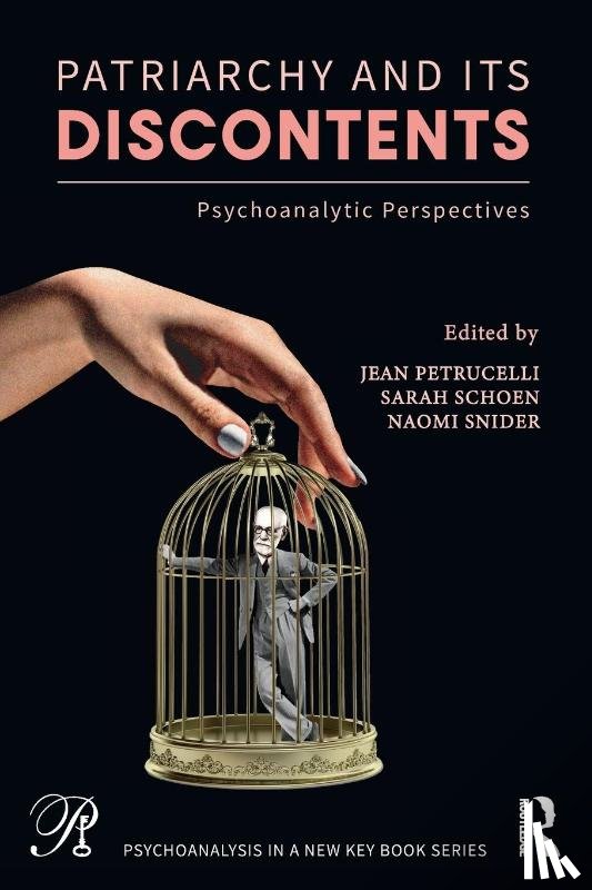  - Patriarchy and Its Discontents