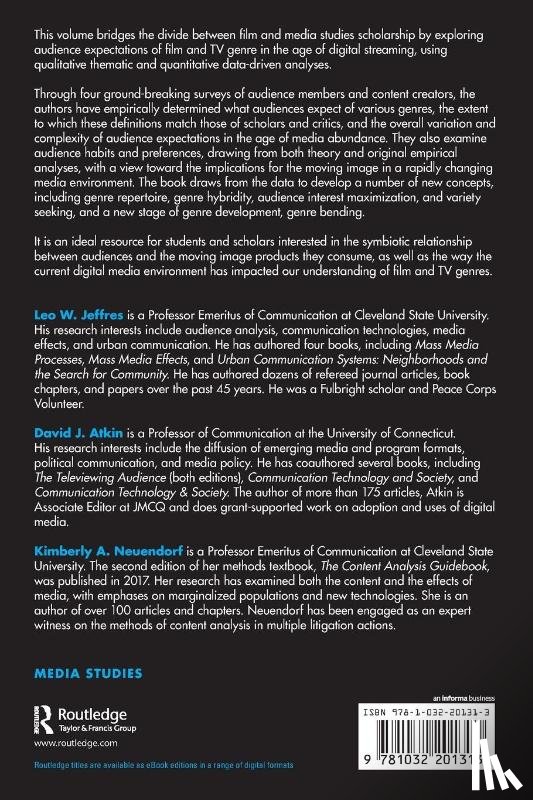 Jeffres, Leo W. (Cleveland State University, Atkin, David J. (University of Connecticut, Neuendorf, Kimberly A. (Cleveland State University - Audience Genre Expectations in the Age of Digital Media