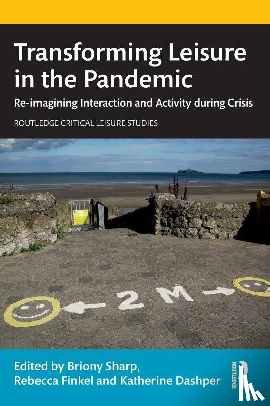  - Transforming Leisure in the Pandemic