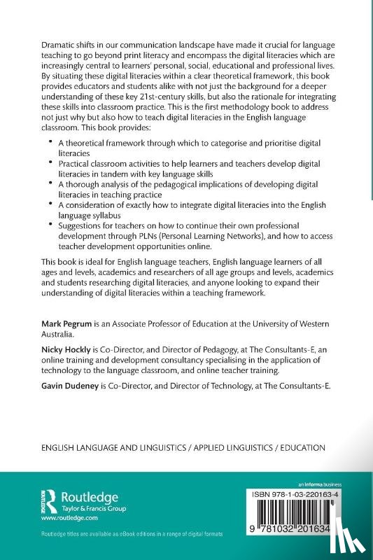 Pegrum, Mark (University of Western Australia), Hockly, Nicky, Dudeney, Gavin - Digital Literacies