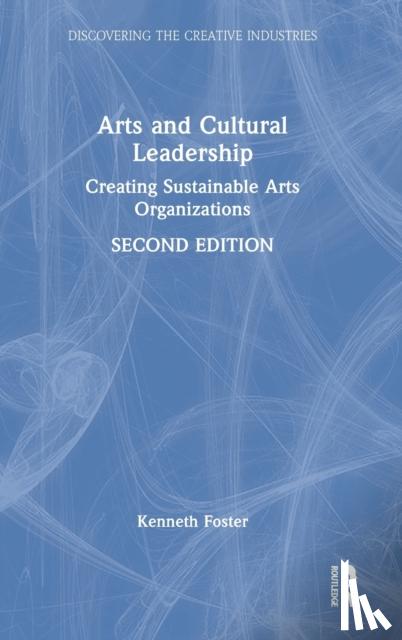 Foster, Kenneth (University of Southern California, USA) - Arts and Cultural Leadership