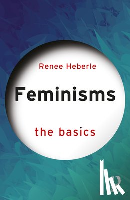 Heberle, Renee - Feminisms