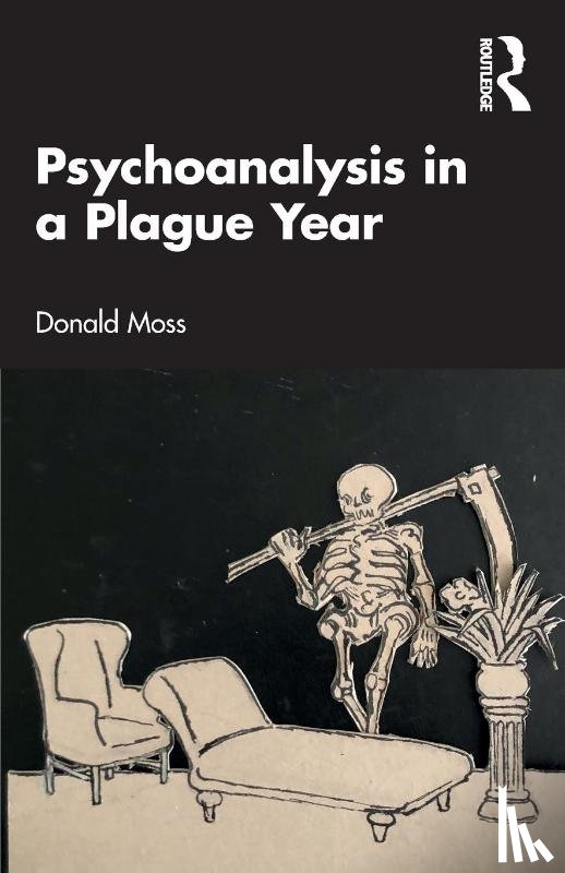 Moss, Donald - Psychoanalysis in a Plague Year