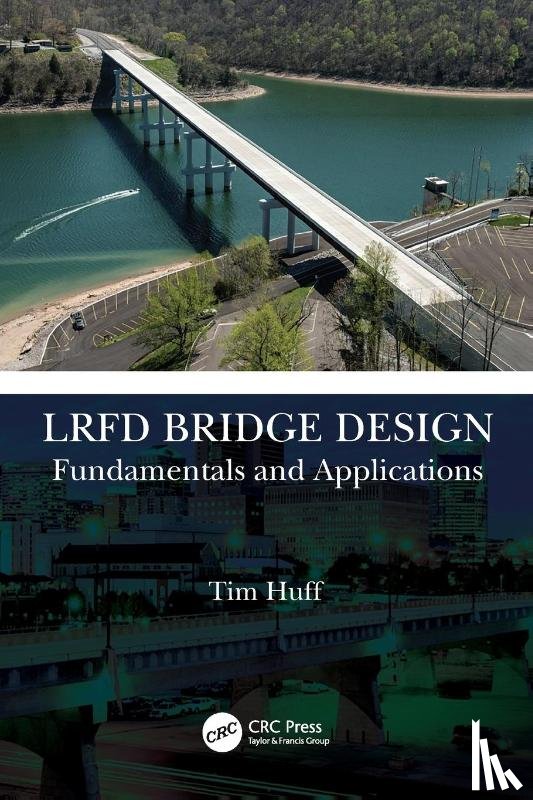 Huff, Tim - LRFD Bridge Design
