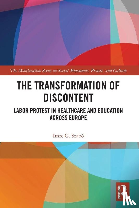 Szabo, Imre (University College Dublin - The Transformation of Discontent