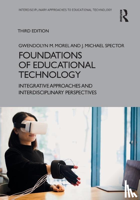Morel, Gwendolyn M., Spector, J. Michael (University of North Texas - Foundations of Educational Technology