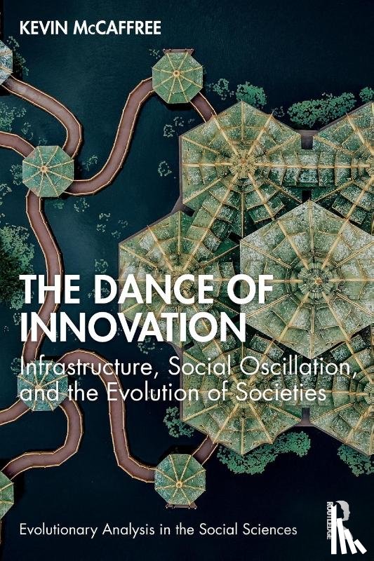 McCaffree, Kevin - The Dance of Innovation