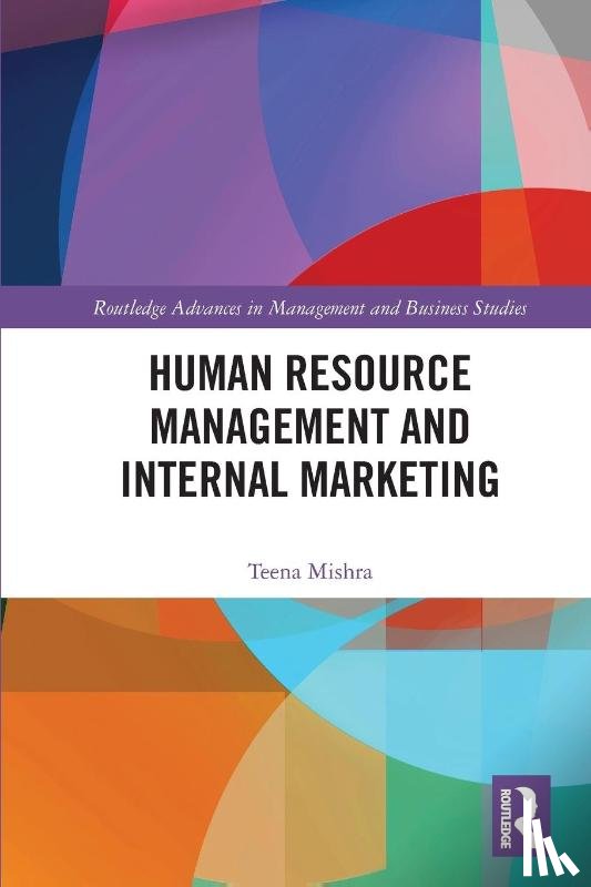 Mishra, Teena - Human Resource Management and Internal Marketing
