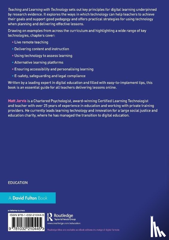 Jarvis, Matt - Teaching and Learning with Technology