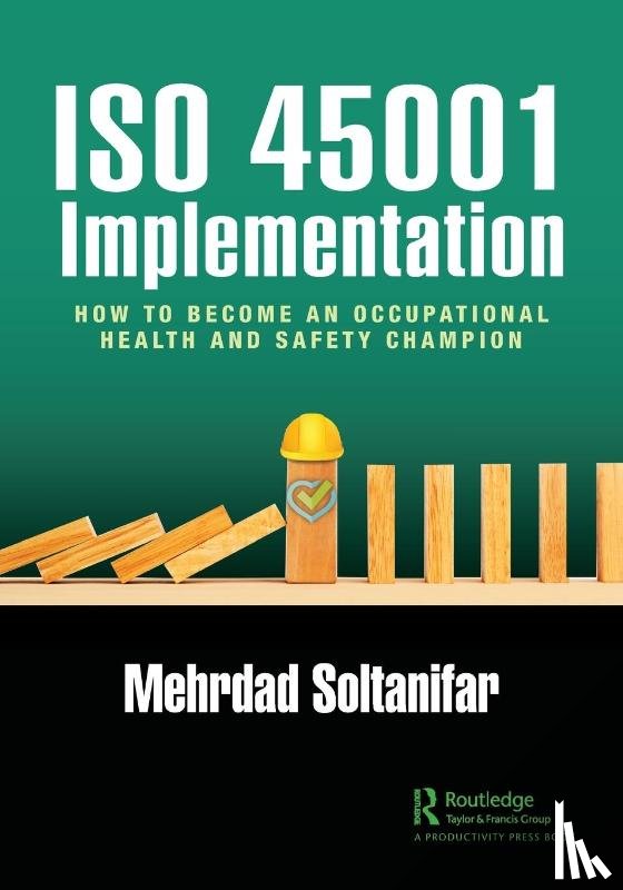 Soltanifar, Mehrdad - ISO 45001 Implementation