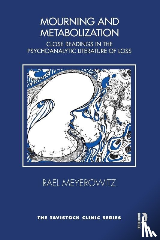 Meyerowitz, Rael - Mourning and Metabolization