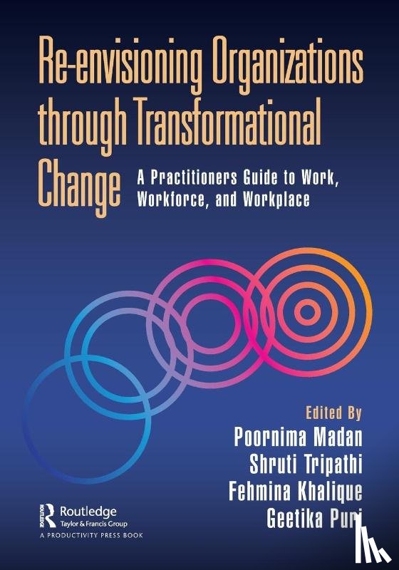  - Re-envisioning Organizations through Transformational Change