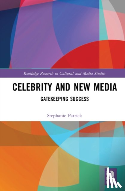 Patrick, Stephanie - Celebrity and New Media