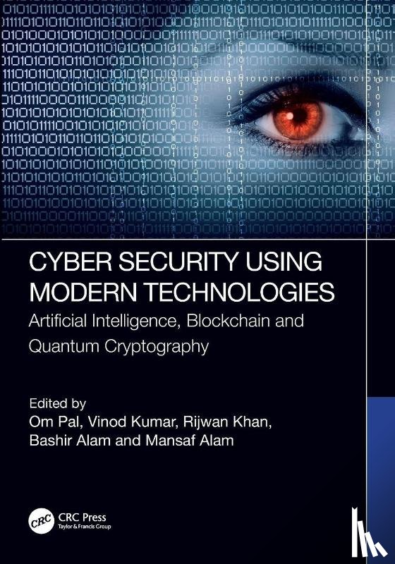  - Cyber Security Using Modern Technologies