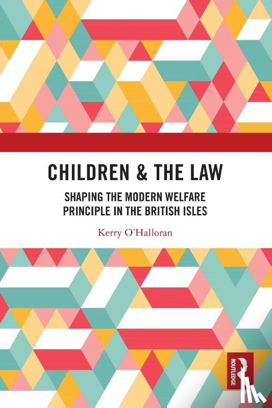 O'Halloran, Kerry (Queensland University of Technology - Children & the Law