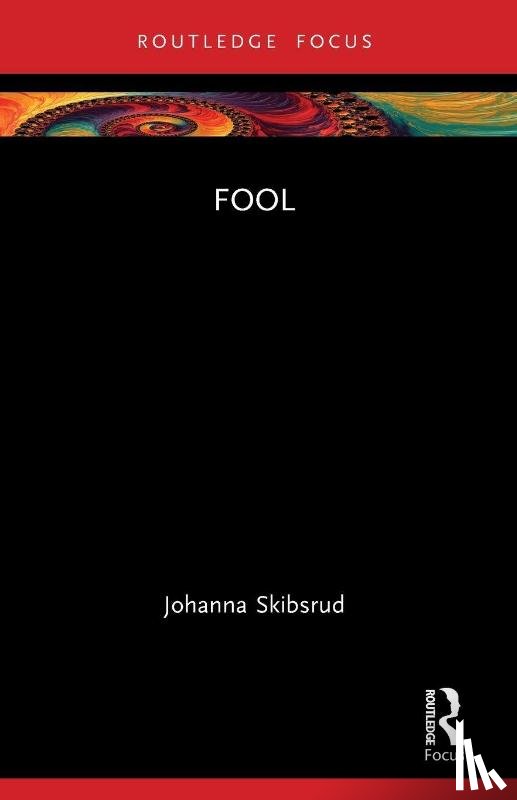 Skibsrud, Johanna - Fool