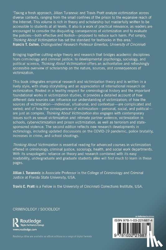 Turanovic, Jillian J. (Florida State University, Pratt, Travis C. (University of Cincinnati - Thinking About Victimization