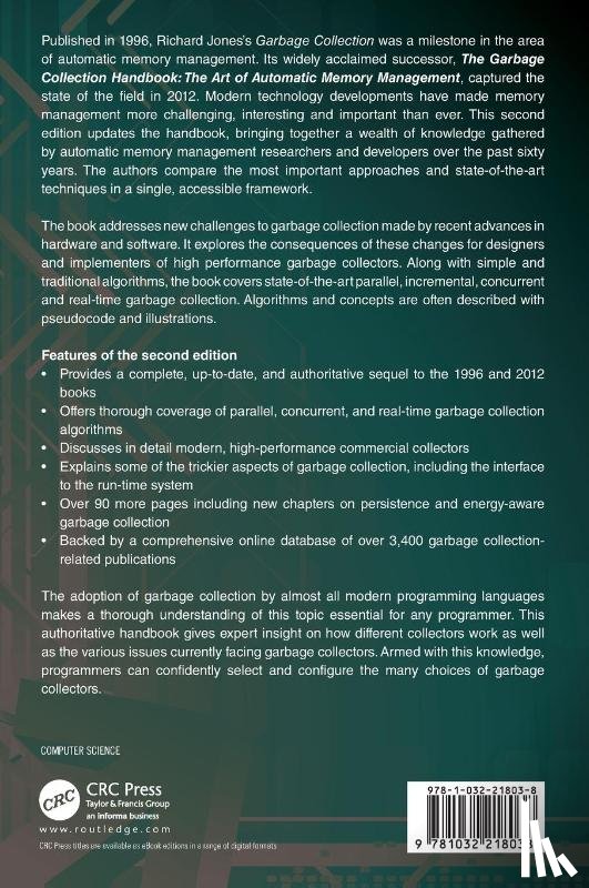 Jones, Richard, Hosking, Antony, Moss, Eliot (University of Massachusetts - The Garbage Collection Handbook