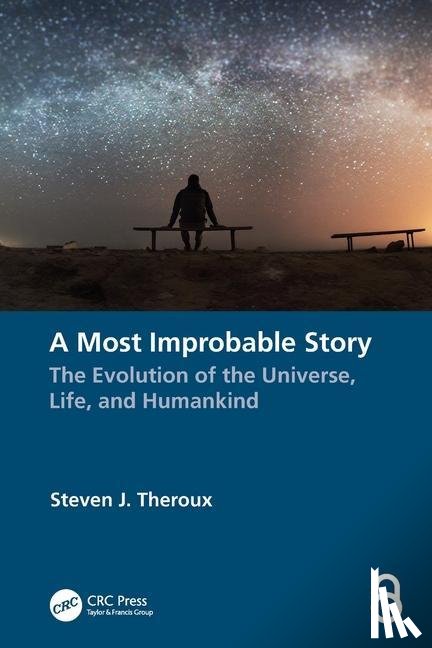 Theroux, Steven J. - A Most Improbable Story